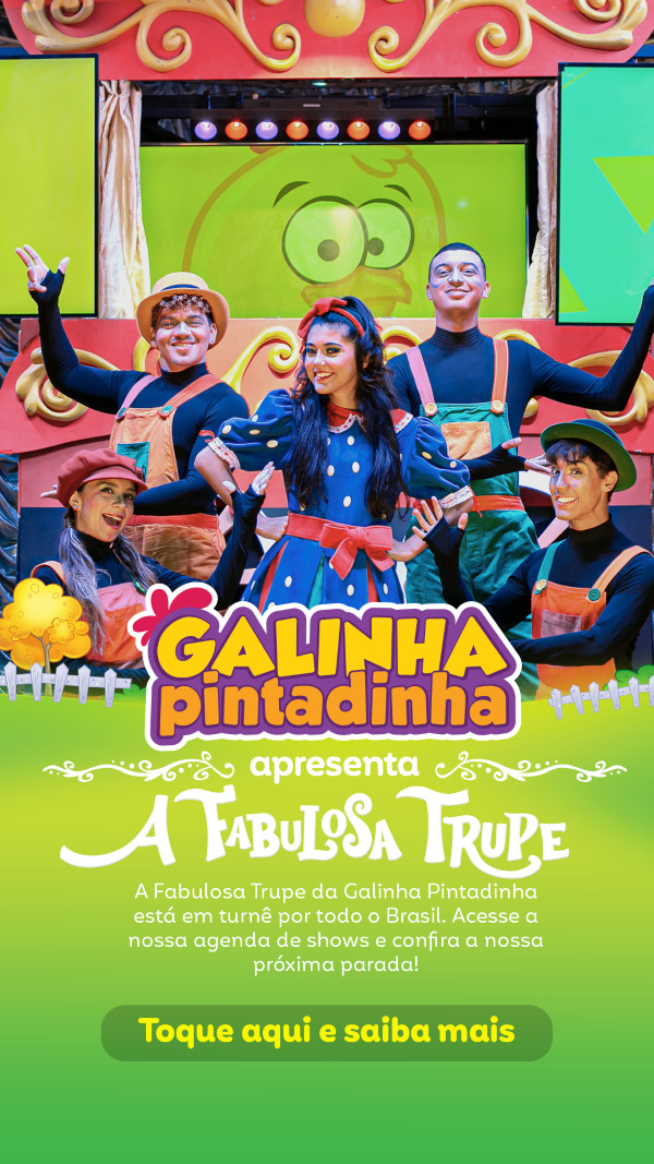 A Fabulosa Trupe da Galinha Pintadinha está em turnê por todo o Brasil. Acesse a nossa agenda de shows e confira a nossa próxima parada.